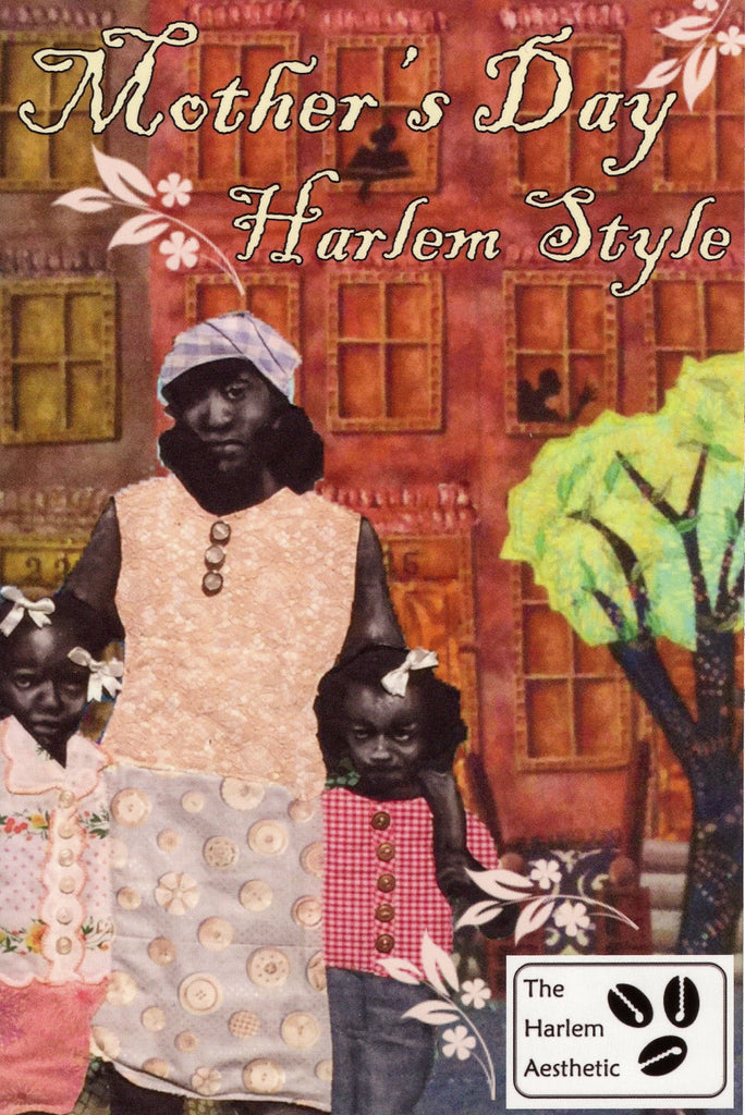 The Harlem Aesthetic Mother's Day Event